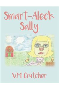Smart-Aleck Sally