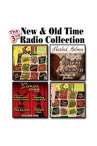 The 3rd New & Old Time Radio Collection