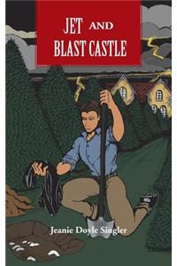 Jet and Blast Castle