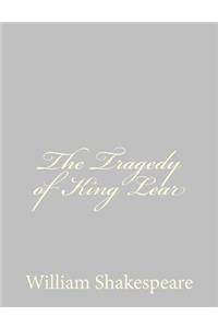 Tragedy of King Lear