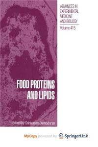 Food Proteins and Lipids