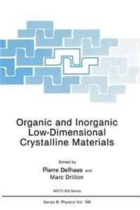 Organic and Inorganic Low-Dimensional Crystalline Materials