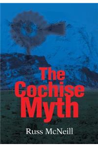 Cochise Myth