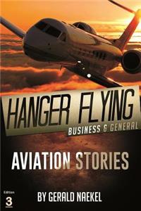 Hangar Flying - Civil and General Aviation