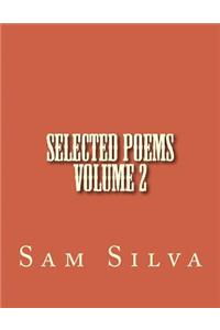 Selected Poems Volume 2