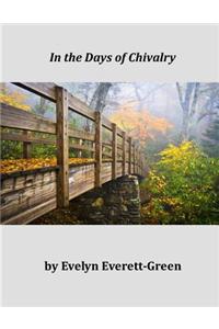 In the Days of Chivalry