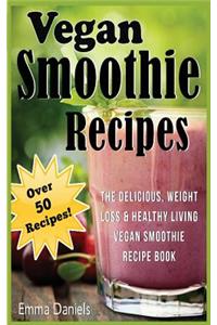 Vegan Smoothie Recipes