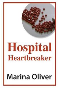 Hospital Heartbreaker