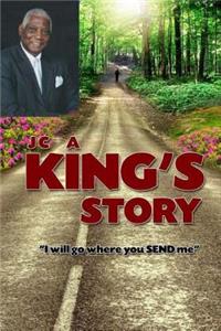 JC, A King's Story