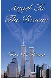 Angel To The Rescue