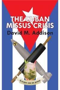 Cuban Missus Crisis