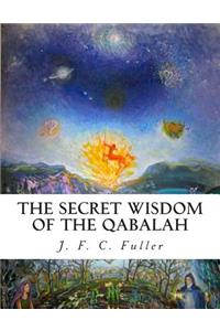 The Secret Wisdom of The Qabalah
