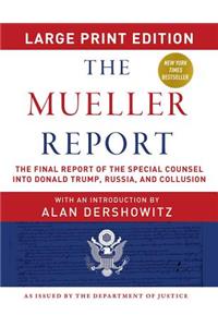 The Mueller Report - Large Print Edition