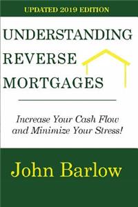 Understanding Reverse Mortgages