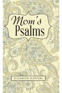 Mom's Psalms