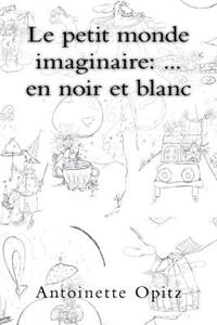 Le petit monde imaginaire