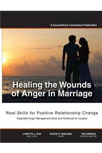 Healing the Wounds of Anger in Marriage