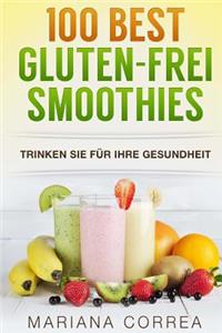 100 BEST GLUTEN-FREI Smoothies