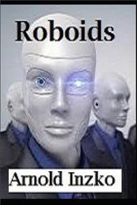 Roboids