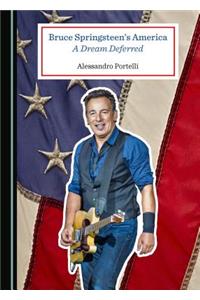 Bruce Springsteen’s America