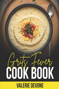 Grits Fever