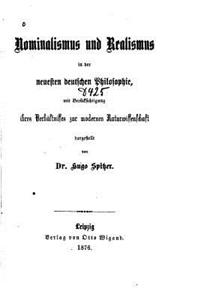 Nominalismus und Realismus in Der Neuesten Deutschen Philosophie