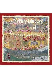 Fairy Tale Story of Princess Lala Sultana