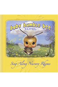 Baby Bumble Bee song book