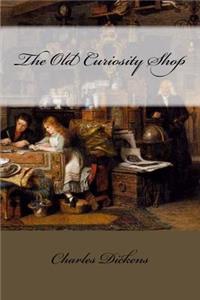 Old Curiosity Shop Charles Dickens