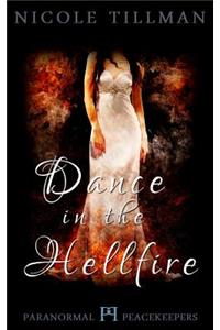 Dance in the Hellfire
