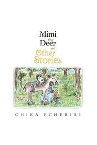 Mimi the Deer and Other Stories