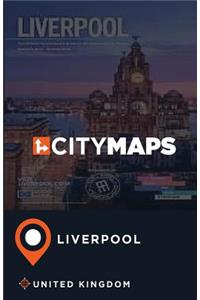 City Maps Liverpool United Kingdom