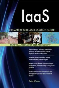 IaaS Complete Self-Assessment Guide