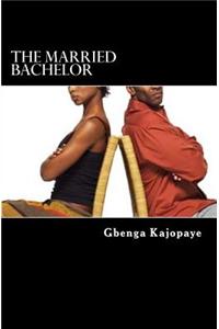 The Married Bachelor