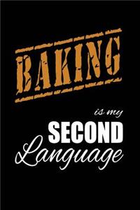 Baking Is My 2nd Language