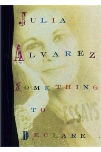 Something to Declare