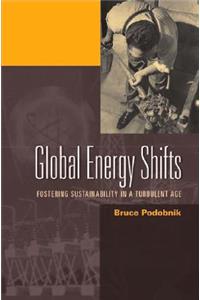 Global Energy Shifts