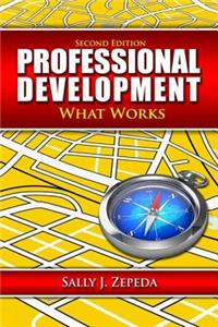 Professional Development: What Works