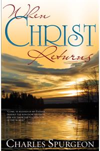 When Christ Returns