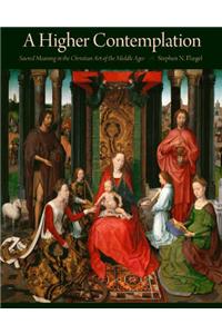 A  Higher Contemplation