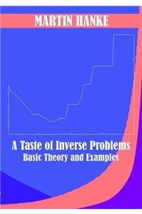 A Taste of Inverse Problems