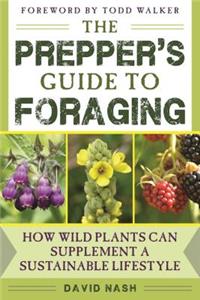 Prepper's Guide to Foraging