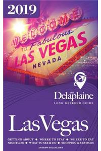 Las Vegas - The Delaplaine 2019 Long Weekend Guide