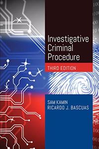 Investigative Criminal Procedure