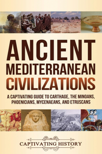 Ancient Mediterranean Civilizations
