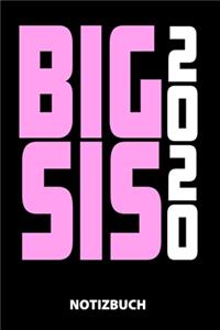 Big Sis 2020 Notizbuch