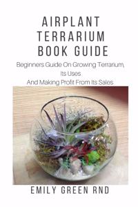 Airplant Terrarium Book Guide