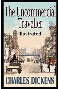 The Uncommercial Traveller Illustrated