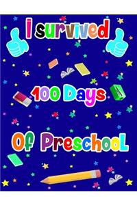 I survived 100 Days of preschool