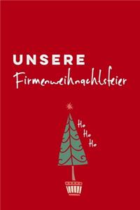 Unsere Firmenweihnachtsfeier